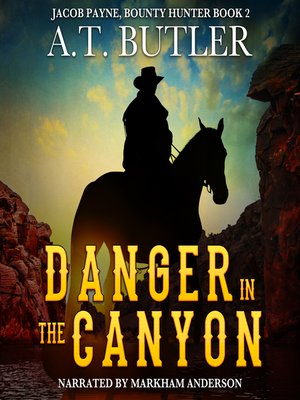cover image of Danger in the Canyon